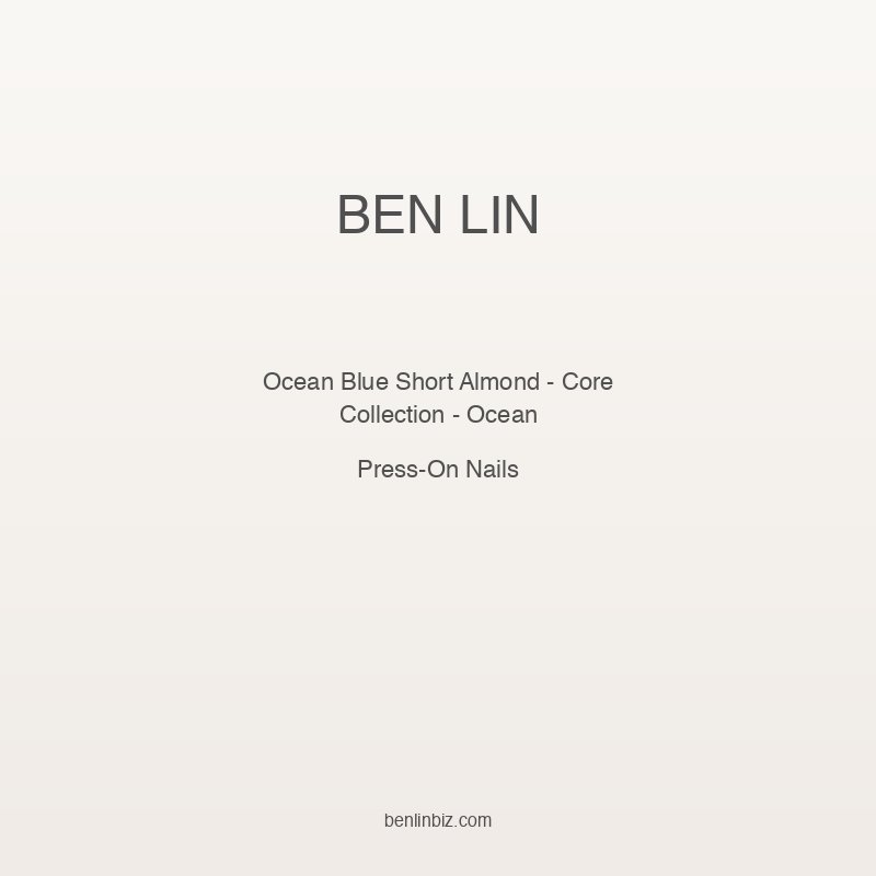 Ben Lin Ocean Blue Short Almond — Core Collection - Ocean